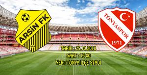 Arsin F.K. Tonyaspor’a konuk oluyor