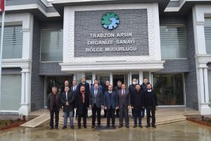 Trabzon MÜSİAD Heyetinin Arsin OSB Ziyareti