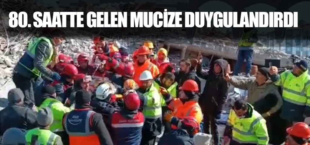 80. saatte gelen mucize duygulandırdı