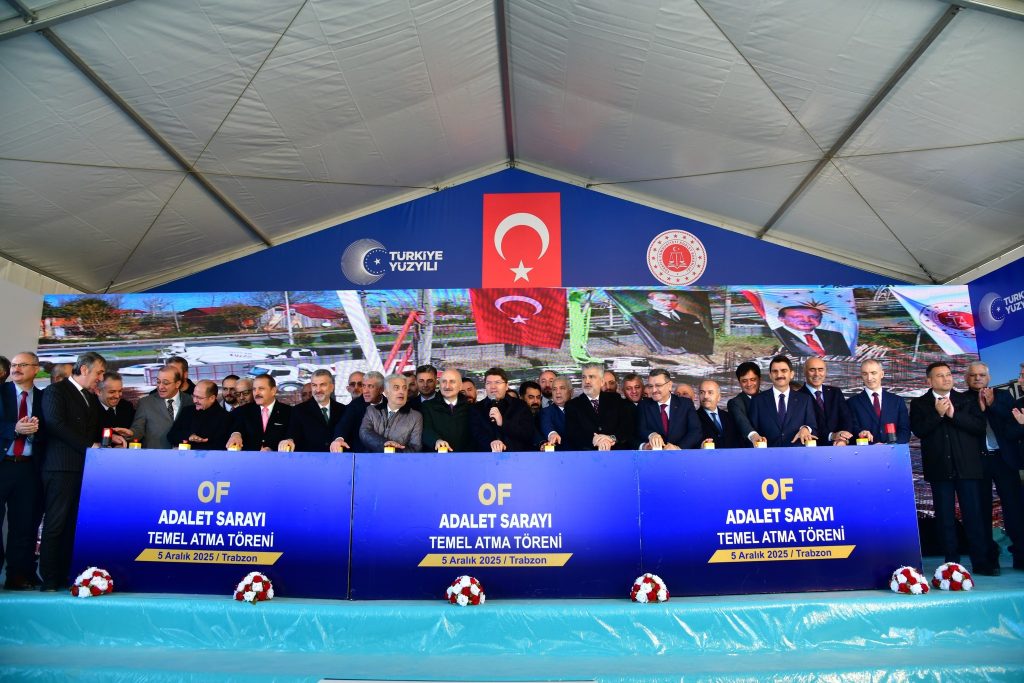 Of Adalet Sarayı’nın Temeli Atıldı