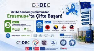UZEM Konsorsiyumumuzdan Erasmus+’ta Çifte Başarı