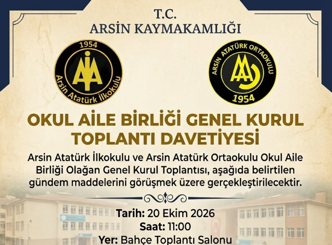 Arsin’de Okul Aile Birliği Genel Kurulu 20 Ekim’de Yapıldı