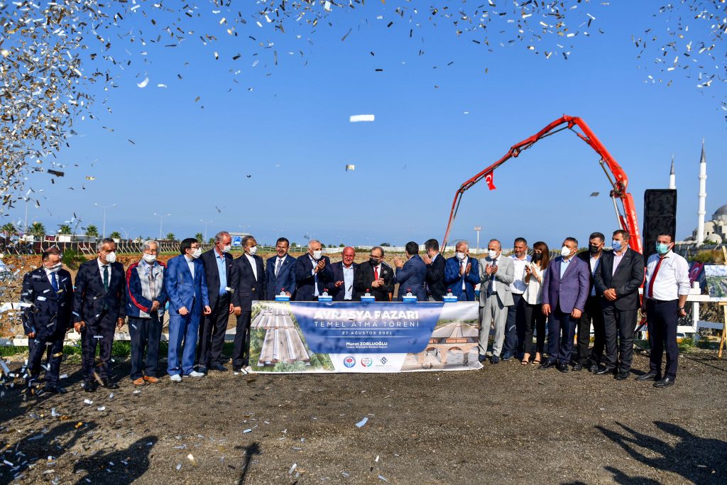 TARİHİ AVRASYA PAZARI’NIN TEMELİ TÖRENLE ATILDI