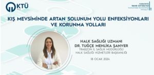 Trabzon’da artan solunum yolu enfeksiyonları hakkında bilgilendirme yapıldı