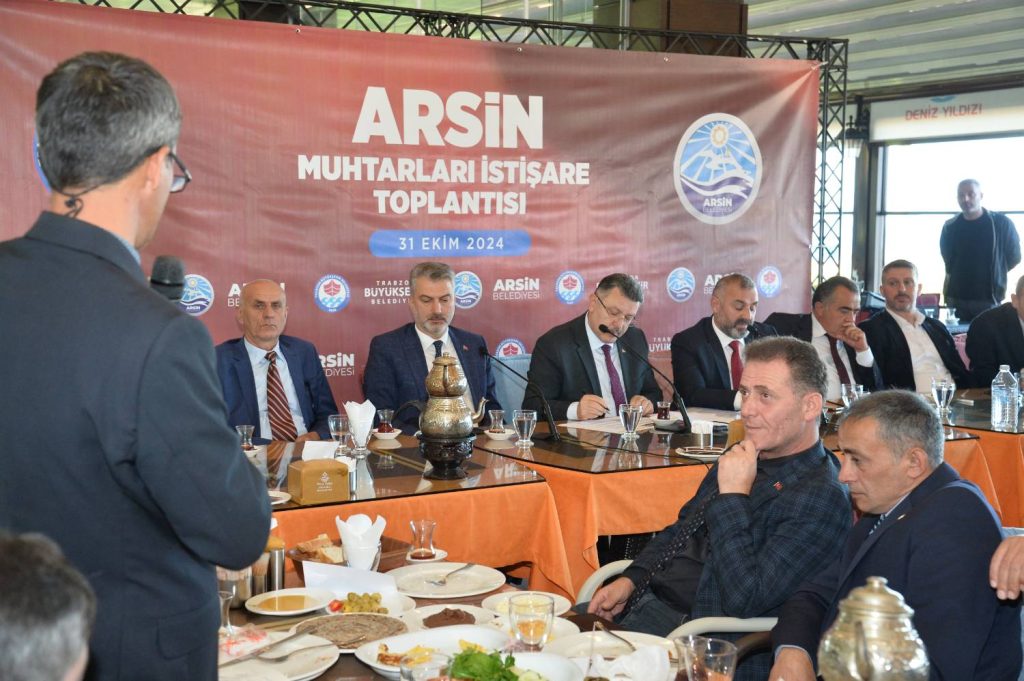 Arsin’de Muhtarlarla Buluşma